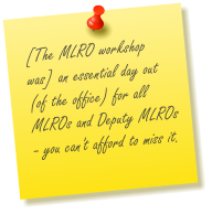 [The MLRO workshop was] an essential day out (of the office) for all MLROs and Deputy MLROs - you can't afford to miss it.